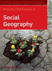 Social Geography A Critical Introduction,1405155000,9781405155007