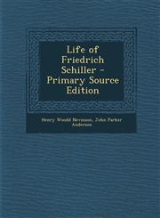 Life of Friedrich Schiller,1289357536,9781289357535