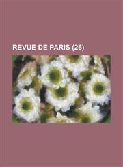 Revue de Paris (26),1234419491,9781234419493