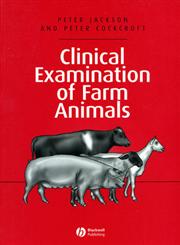 Clinical Examination of Farm Animals,0632057068,9780632057061