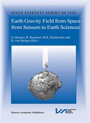 Earth Gravity Field from Space - From Sensors to Earth Sciences,1402014082,9781402014086