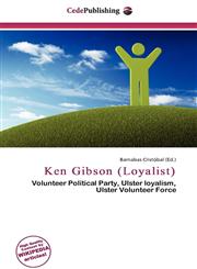 Ken Gibson (Loyalist),6136825457,9786136825458