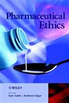 Pharmaceutical Ethics,0471490571,9780471490579