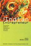 The Indian Entrepreneur A Sociological Profile of Businessmen and Their Practices 1st Edition,8173044775,9788173044779