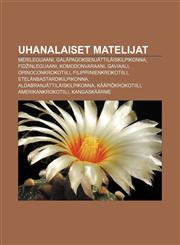 Uhanalaiset matelijat Merileguaani, Galápagoksenjättiläiskilpikonna, Fidžinleguaani, Komodonvaraani, Gaviaali, Orinoconkrokotiili,1232048755,9781232048756