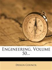 Engineering, Volume 50...,1274758459,9781274758453