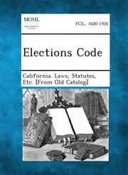 Elections Code,1289338205,9781289338206