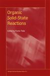 Organic Solid-State Reactions,1402002270,9781402002274
