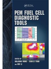 PEM Fuel Cell Diagnostic Tools,1439839190,9781439839195