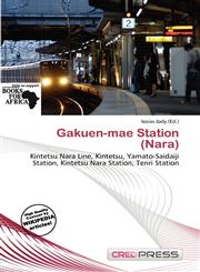Gakuen-mae Station (Nara),6138343778,9786138343776