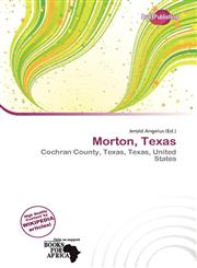 Morton, Texas,6200226679,9786200226679