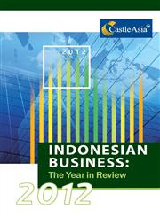 Indonesian Business The Year in Review 2012,9793780959,9789793780955