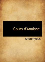 Cours d'Analyse,1116436841,9781116436846