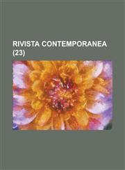 Rivista Contemporanea (23),1231256753,9781231256756