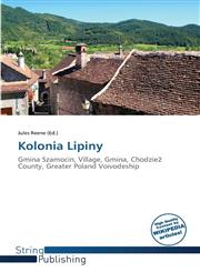 Kolonia Lipiny,6138916824,9786138916826