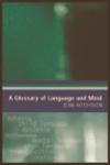 A Glossary of Language and Mind 1st Edition,0748618244,9780748618248