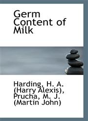 Germ Content of Milk,1113407891,9781113407894