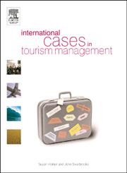 International Cases in Tourism Management,0750655143,9780750655149