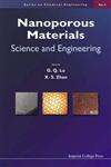 Nanoporous Materials Science and Engineering,1860942113,9781860942112