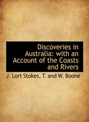Discoveries  in Australia with an Account of the Coasts and Rivers,1140315196,9781140315193