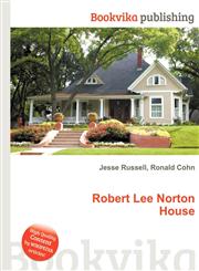 Robert Lee Norton House,5512301802,9785512301807