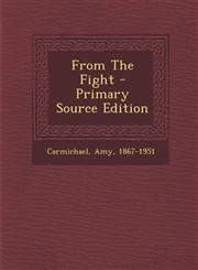 From the Fight - Primary Source Edition,1294809512,9781294809517
