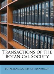 Transactions of the Botanical Society Volume v.14 1881-1883,1174961619,9781174961618