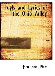 Idyls and Lyrics of the Ohio Valley,111047847X,9781110478477