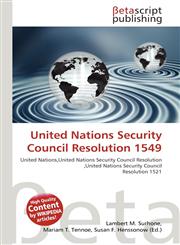 United Nations Security Council Resolution 1549,6136203936,9786136203935