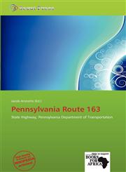 Pennsylvania Route 163,6138510739,9786138510734