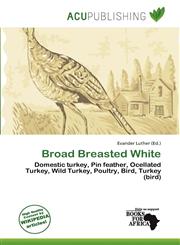 Broad Breasted White,6139934540,9786139934546