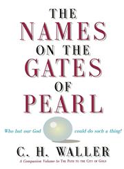 The Names on the Gates of Pearl,1882701321,9781882701322