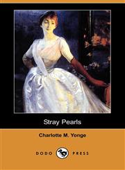 Stray Pearls (Dodo Press),1406555444,9781406555448