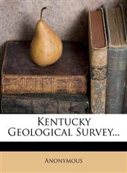 Kentucky Geological Survey...,1279178485,9781279178485