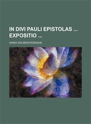 In divi Pauli epistolas  expositio,1130601897,9781130601893