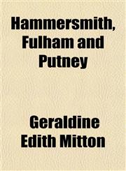 Hammersmith, Fulham and Putney,1151394211,9781151394217
