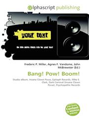 Bang! Pow! Boom!,6134386723,9786134386722