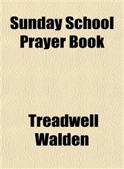 Sunday School Prayer Book,1151380369,9781151380364