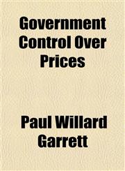 Government Control Over Prices,1153380250,9781153380256