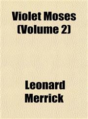 Violet Moses (Volume 2),1153257335,9781153257336