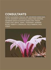 Consultants Wendy Alexander, Paschal Eze, Mahmood Ahmad Qazi, List of university statistical consulting centers, Weinberg Group,1156819431,9781156819432