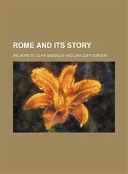 Rome and Its Story,1150285141,9781150285141