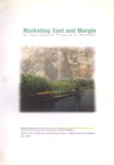 Marketing Cost and Margin - For Agricultural Produce in Myanmar Market Information Service Project (TCP/MYA/8821