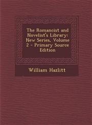 Romancist and Novelist's Library New Series, Volume 2,1289445974,9781289445973