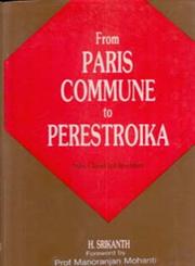 From Paris Commune to Perestroika Stare, Classes, and Revolution 1st Edition,8121203260,9788121203265