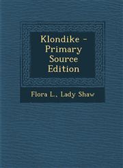 Klondike - Primary Source Edition,1294633937,9781294633938