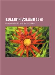 Bulletin Volume 53-61,123123590X,9781231235904