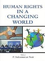 Human Rights in a Changing World,8178359014,9788178359014