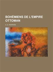 Bohemiens de L'Empire Ottoman,1234630354,9781234630355
