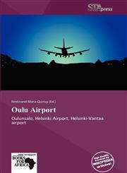 Oulu Airport,6138715241,9786138715245